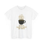 Coffee Tee — "Venti Triple Shot of Fate" Graphic Shirt - Aurora Path Media32954004397187985389Coffee Tee — "Venti Triple Shot of Fate" Graphic ShirtSRed